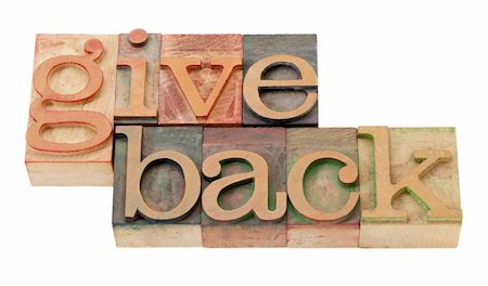 donation - give back - words in vintage wooden letterpress printing blocks, stained by color inks, isolated on white Stock Photo - Budget Royalty-Free & Subscription, Code: 400-04312288