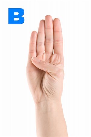 simsearch:400-04393963,k - Finger Spelling the Alphabet in American Sign Language (ASL). The Letter B. Photographie de stock - Aubaine LD & Abonnement, Code: 400-04334724