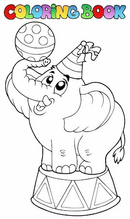 simsearch:400-05880762,k - Coloring book with circus elephant - vector illustration. Stock Photo - Budget Royalty-Free & Subscription, Code: 400-04356332