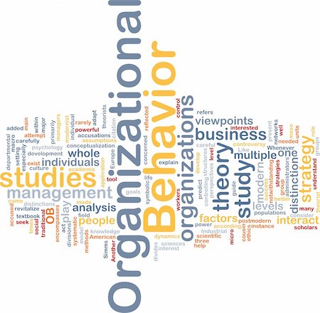 simsearch:400-07091188,k - Background concept wordcloud illustration of organizational behavior Stock Photo - Budget Royalty-Free & Subscription, Code: 400-04371449