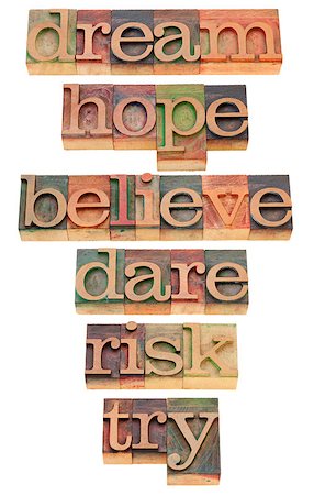 dare - dream, hope, believe, dare, risk, try - a set of motivational and spiritual isolated words in vintage wood letterpress printing blocks Stock Photo - Budget Royalty-Free & Subscription, Code: 400-04409140