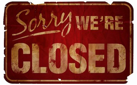 Aged Sorry We're Closed sign. Stock Photo - Budget Royalty-Free & Subscription, Code: 400-04427413