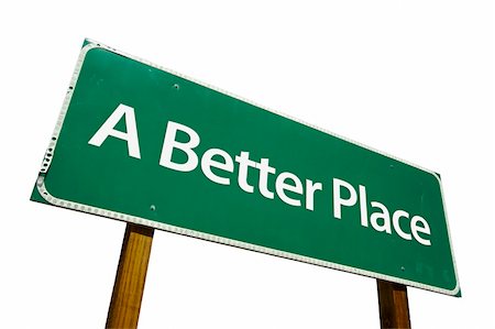 simsearch:400-04691775,k - A Better Place road sign isolated on a white background. Contains Clipping Path. Stockbilder - Microstock & Abonnement, Bildnummer: 400-04508246