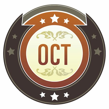 simsearch:400-05742337,k - October month calendar icon on round red and brown imperial vector button with star accents suitable for use on website, in print and promotional materials, and for advertising. Stock Photo - Budget Royalty-Free & Subscription, Code: 400-04635032