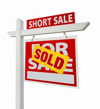 simsearch:632-05553873,k - Sold Short Sale Home For Sale Real Estate Sign Isolated on a White Background with Clipping Paths - Right Facing. Stockbilder - Microstock & Abonnement, Bildnummer: 400-04680418