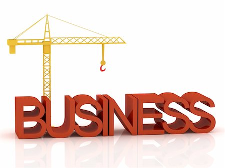 simsearch:400-05127436,k - 3d render of crane and text "Business" Stock Photo - Budget Royalty-Free & Subscription, Code: 400-05127437