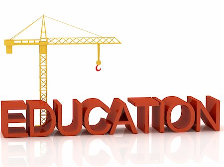 simsearch:400-05127436,k - 3d render of crane and text "Education" Stock Photo - Budget Royalty-Free & Subscription, Code: 400-05127440