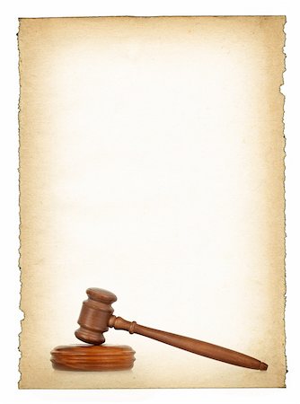 wooden gavel against old dirty paper background, all isolated on white, edges are very frayed Stock Photo - Budget Royalty-Free & Subscription, Code: 400-05194903