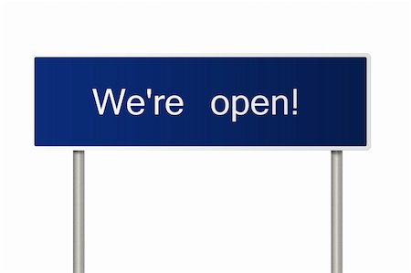 simsearch:400-05211490,k - A blue road sign with white text saying We're open! Fotografie stock - Microstock e Abbonamento, Codice: 400-05214370