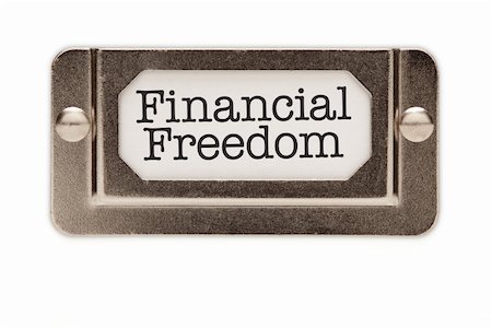 Financial Freedom File Drawer Label Isolated on a White Background. Photographie de stock - Aubaine LD & Abonnement, Code: 400-05241189
