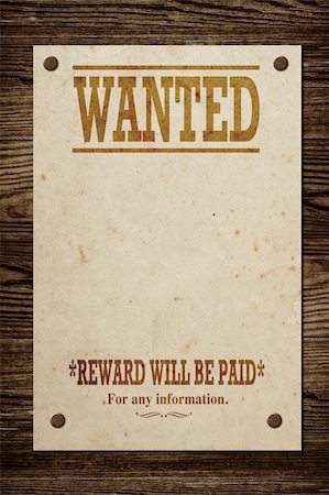 Old western wanted sign on wooden wall. Stock Photo - Budget Royalty-Free & Subscription, Code: 400-05243911