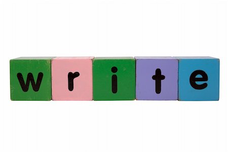 simsearch:700-00019255,k - toy letters that spell write against a white background with clipping path Fotografie stock - Microstock e Abbonamento, Codice: 400-05263237