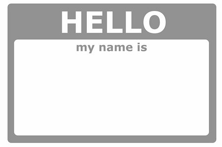 hello my name is sign with blank white copyspace for text message Stock Photo - Budget Royalty-Free & Subscription, Code: 400-05291871