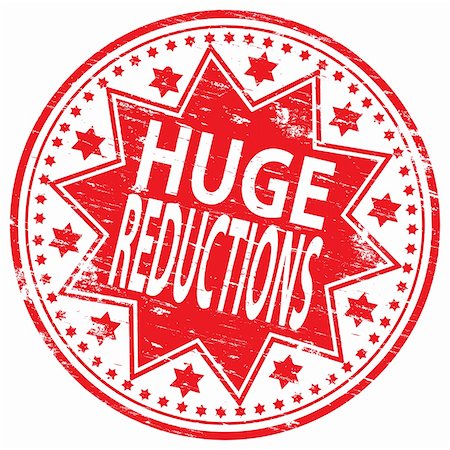 reduced sign in a shop - Rubber stamp illustration showing "HUGE REDUCTIONS" text. Also available as a Vector in Adobe illustrator EPS format, compressed in a zip file Stock Photo - Budget Royalty-Free & Subscription, Code: 400-05670391
