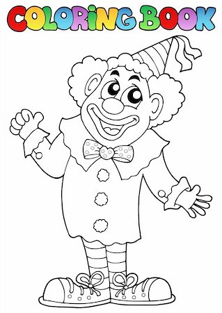 simsearch:400-04328702,k - Coloring book with happy clown 7 - vector illustration. Fotografie stock - Microstock e Abbonamento, Codice: 400-05880768