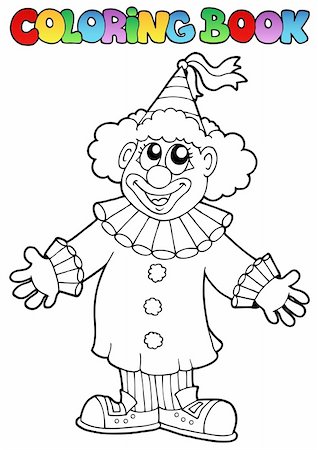 simsearch:400-04328702,k - Coloring book with happy clown 9 - vector illustration. Fotografie stock - Microstock e Abbonamento, Codice: 400-05880770