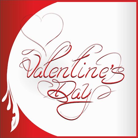 simsearch:400-05744625,k - Heart Valentine's Day caligraphy background card. Also available as a Vector in Adobe illustrator EPS format. The different graphics are all on separate layers so they can easily be moved or edited individually. The vector version can be scaled to any size without loss of quality. Stock Photo - Budget Royalty-Free & Subscription, Code: 400-05891562