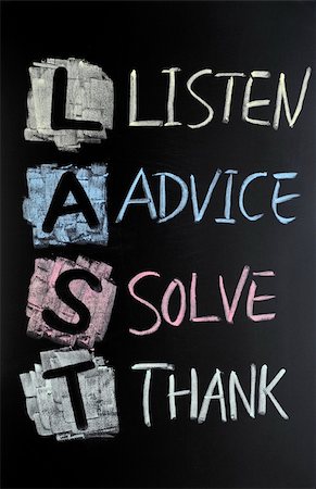 LAST acronym - Listen,advice,solve and thank written on a blackboard Stock Photo - Budget Royalty-Free & Subscription, Code: 400-05903228