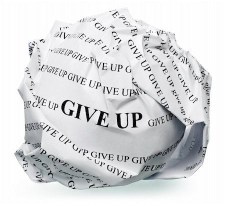 simsearch:400-06477542,k - paper ball with text " give up " and clipping path on a white background Stockbilder - Microstock & Abonnement, Bildnummer: 400-06077883
