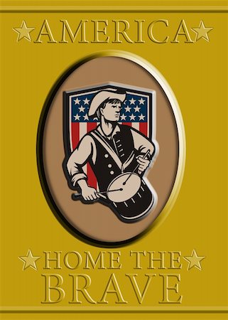 simsearch:400-08575769,k - Poster greeting card illustration of a patriot minuteman revolutionary soldier drummer with drum with American stars and stripes flag shield and words america home of the brave Stock Photo - Budget Royalty-Free & Subscription, Code: 400-06332042