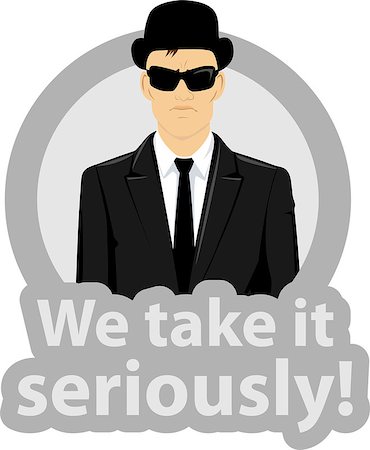 illustration of a serious business man wearing a black suit , sunglasses and hat in a circle with text - we take it seriously Foto de stock - Royalty-Free Super Valor e Assinatura, Número: 400-06631277