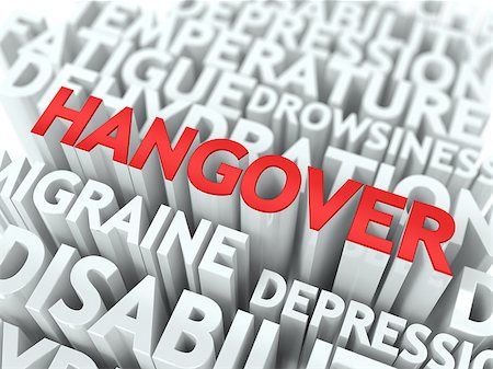 simsearch:400-05251905,k - Hangover Concept. The Word of Red Color Located over Text of White Color. Stock Photo - Budget Royalty-Free & Subscription, Code: 400-06642869