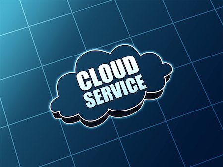 cloud service - 3d blue figure with white text, it concept Photographie de stock - Aubaine LD & Abonnement, Code: 400-06701388