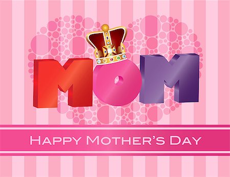 simsearch:400-06630484,k - Happy Mothers Day MOM Alphabets with Heart Shape Polka Dots and Crown on Pink Stripes Pattern Background Illustration Stock Photo - Budget Royalty-Free & Subscription, Code: 400-06747668