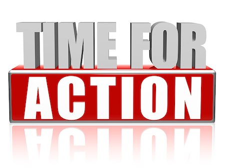time for action text - 3d red and white letters and block, business concept Fotografie stock - Microstock e Abbonamento, Codice: 400-06762370