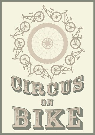 Vintage style vector illustration with bikes and text - circus on bike Foto de stock - Royalty-Free Super Valor e Assinatura, Número: 400-06763339