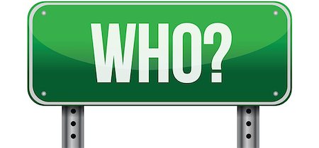 simsearch:400-07326303,k - who green road sign illustration over a white background Foto de stock - Super Valor sin royalties y Suscripción, Código: 400-06881578