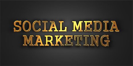 simsearch:400-07045079,k - Social Media Marketing. Gold Text on Dark Background. Business Concept. 3D Render. Stock Photo - Budget Royalty-Free & Subscription, Code: 400-07045010