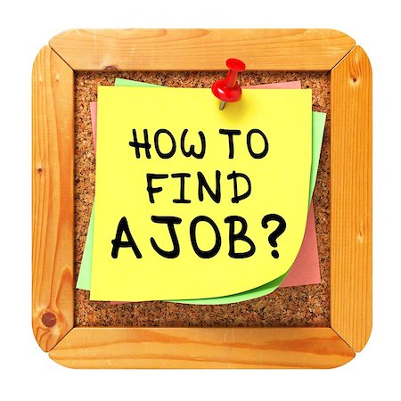 simsearch:400-07091159,k - How to Find a Job, Yellow Sticker on Cork Bulletin or Message Board. Business Concept. 3D Render. Foto de stock - Royalty-Free Super Valor e Assinatura, Número: 400-07045051