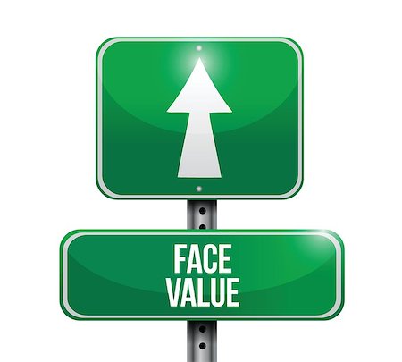simsearch:400-07050344,k - face value road sign illustration design over white Fotografie stock - Microstock e Abbonamento, Codice: 400-07045309
