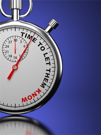 Time To Let Them Know - Business Concept. Stopwatch with "Time To Let Them Know" slogan on a blue background. 3D Render. Photographie de stock - Aubaine LD & Abonnement, Code: 400-07040406