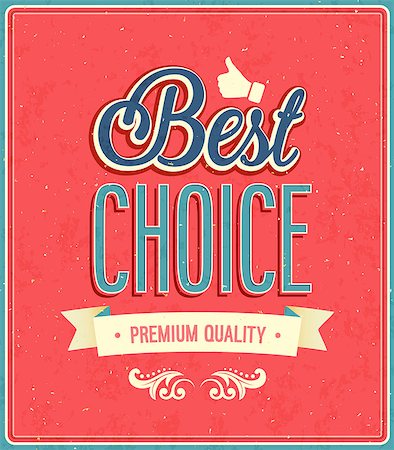 Best choice typographic design. Vector illustration. Stock Photo - Budget Royalty-Free & Subscription, Code: 400-07055344