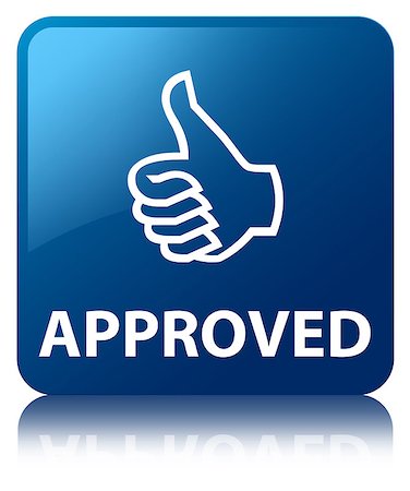 Approved (thumbs up finger icon) on glossy blue reflected square button Stock Photo - Budget Royalty-Free & Subscription, Code: 400-07089143