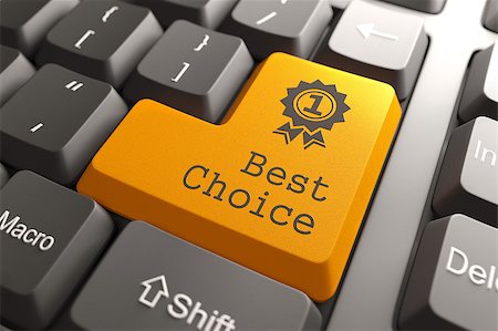 Orange Best Choice Button on Computer Keyboard. Business Concept. Stock Photo - Budget Royalty-Free & Subscription, Code: 400-07091231