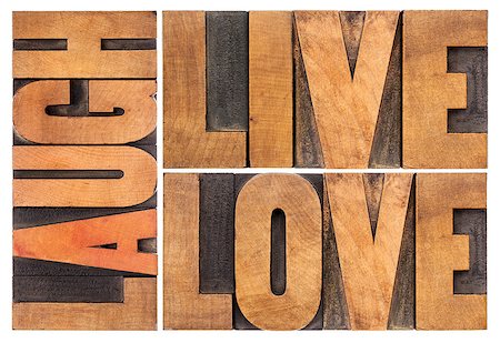 simsearch:400-07179122,k - live, love, laugh  isolated word abstract in vintage letterpress wood type Stock Photo - Budget Royalty-Free & Subscription, Code: 400-07176074