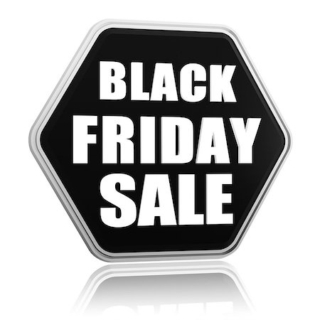 black friday sale button - 3d black hexagon banner with white text, business holiday concept Photographie de stock - Aubaine LD & Abonnement, Code: 400-07176622