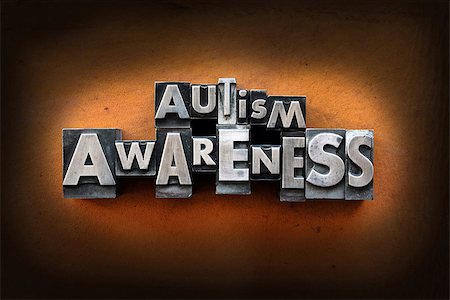 The words Autism Awareness made from vintage lead letterpress type on a leather background. Stockbilder - Microstock & Abonnement, Bildnummer: 400-07208532