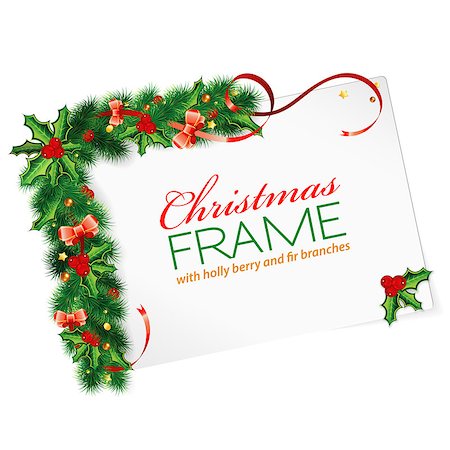 Christmas Frame with Holly Berry, Fir Branches, Mistletoe, Streamer and Sheet Paper, vector illustration Stock Photo - Budget Royalty-Free & Subscription, Code: 400-07249588