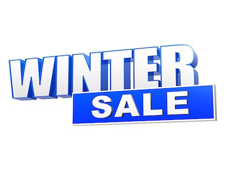 simsearch:400-06565673,k - winter sale in 3d blue letters and block over white background, business seasonal concept Stock Photo - Budget Royalty-Free & Subscription, Code: 400-07294704