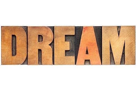 simsearch:400-07179122,k - dream word - isolated text in letterpress wood type Stock Photo - Budget Royalty-Free & Subscription, Code: 400-07294726