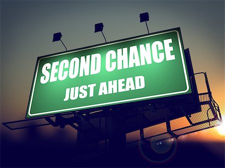 simsearch:400-07308209,k - Second Chance Just Ahead - Green Billboard on the Rising Sun Background. Stock Photo - Budget Royalty-Free & Subscription, Code: 400-07308182