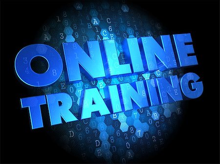 Online Training - Blue Color Text on Dark Digital Background. Photographie de stock - Aubaine LD & Abonnement, Code: 400-07309106