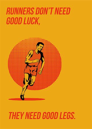 Poster greeting card illustration showing a marathon triathlete runner running done in retro style with words Runners don't need good luck, they need good legs. Stock Photo - Budget Royalty-Free & Subscription, Code: 400-07325236