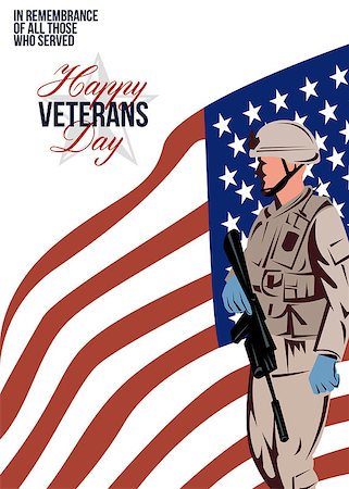 Greeting card poster showing illustration of an American soldier serviceman carrying armalite rifle with stars and stripes flag in background with words Happy Veterans Day Stock Photo - Budget Royalty-Free & Subscription, Code: 400-07325295