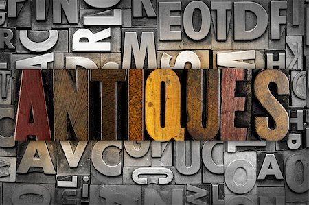 simsearch:400-07416672,k - The word ANTIQUES written in isolated letterpress type Photographie de stock - Aubaine LD & Abonnement, Code: 400-07414764
