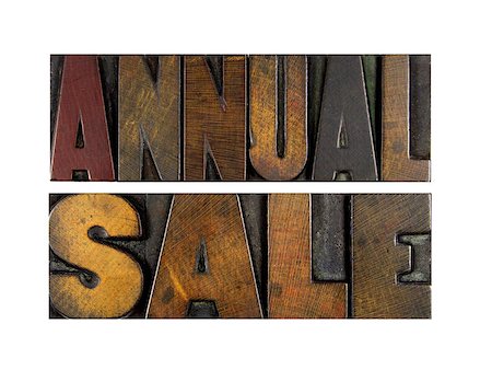 simsearch:400-07423443,k - The words ANNUAL SALE written in letterpress type Fotografie stock - Microstock e Abbonamento, Codice: 400-07423380